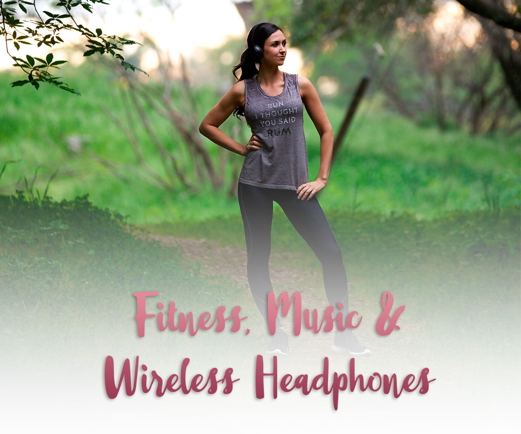 Fitness Outfit, Favorite Music + Wireless Headphones